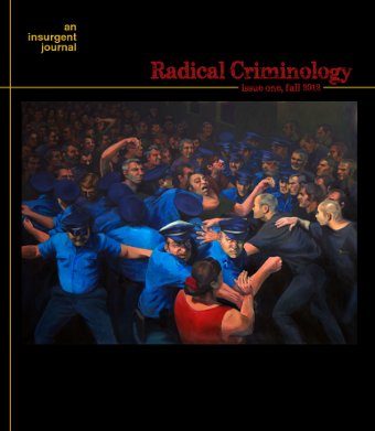Radical Criminology - Issue One (Cover)